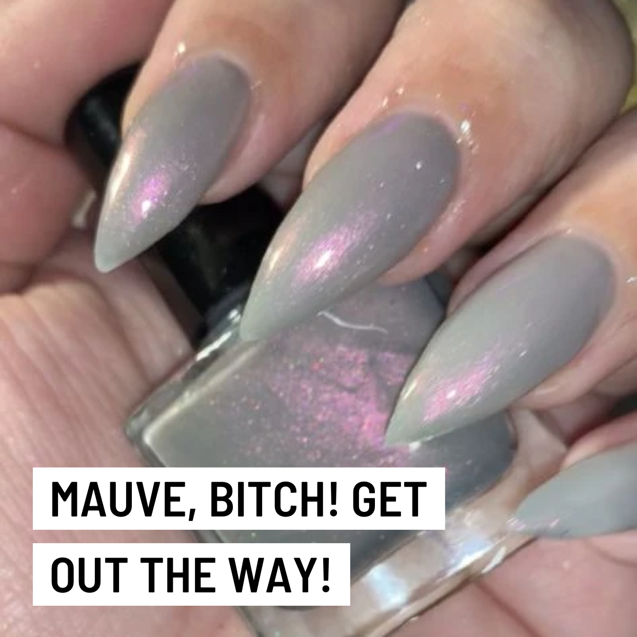 Radioactive Unicorn Nail Polish Mauve B*tch Get the Way 10ml - QHA UK