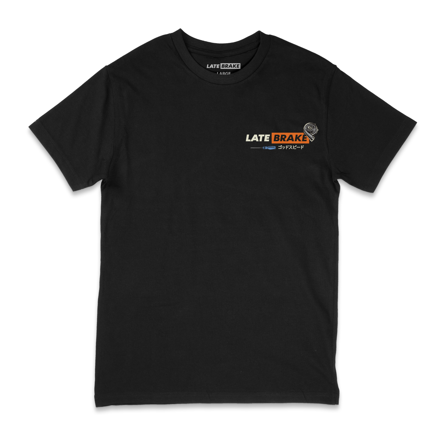 Late Brake Tuning Time T-Shirt 100% Cotton Car Enthusiast Tee | Late - QHA UK