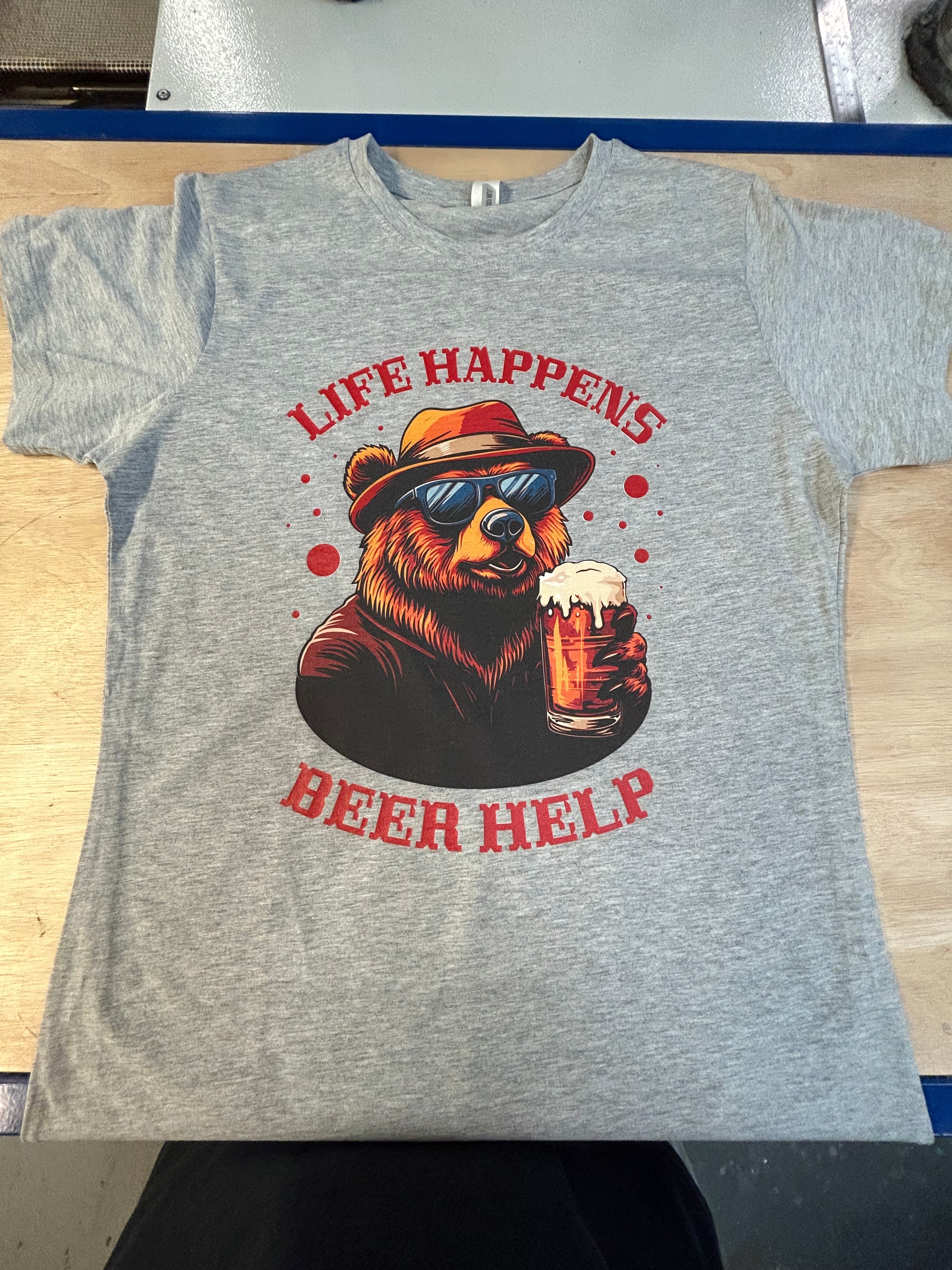 Life Happens Beer Help T-Shirt