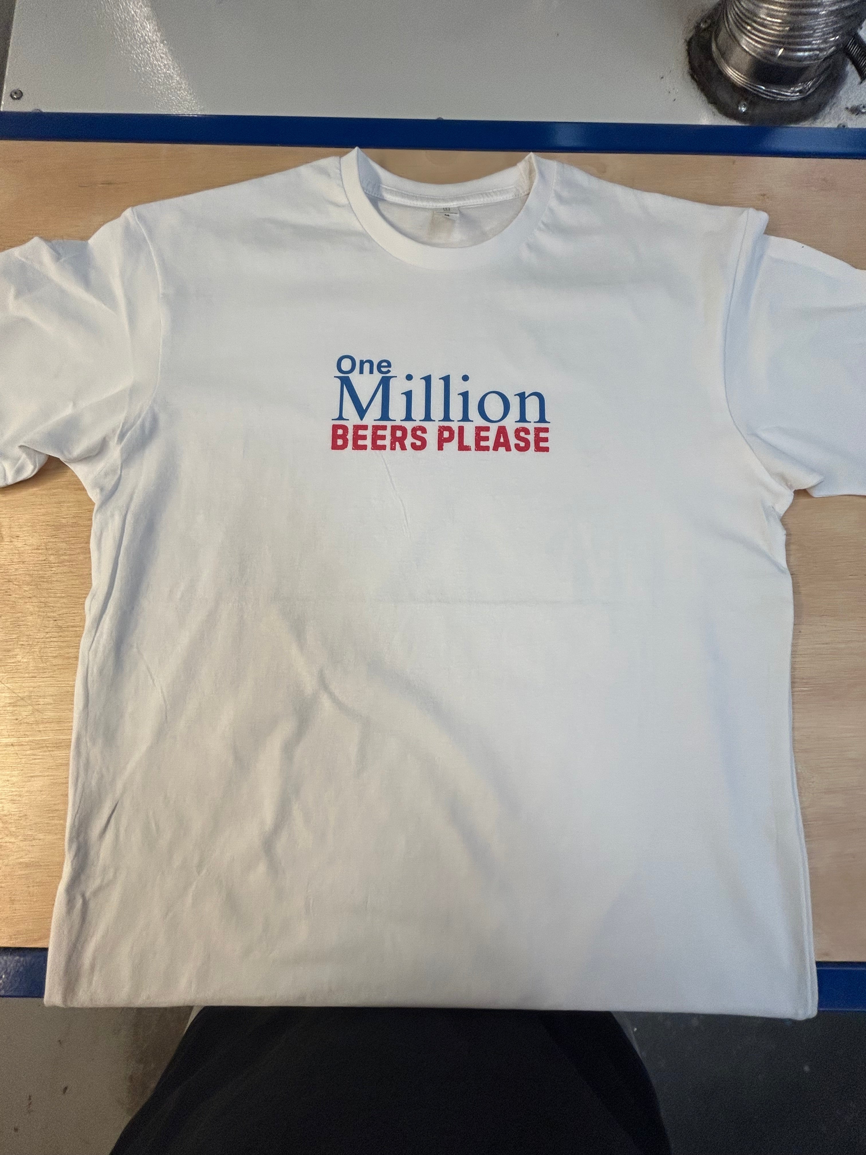 One Million Beers Please T-Shirt