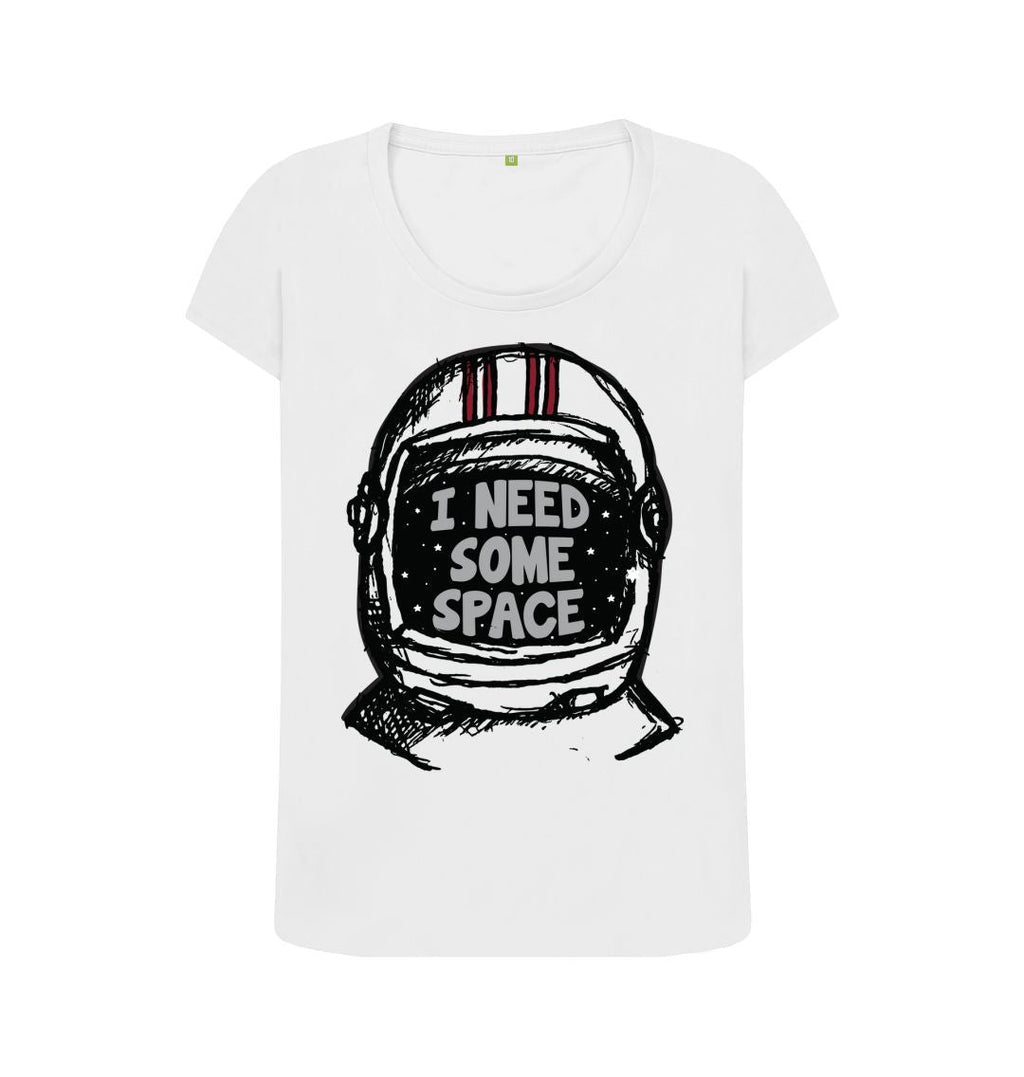I Need Some Space Print Women T-Shirts
