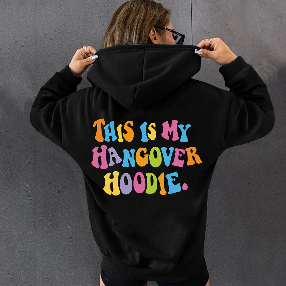 Women’s “THIS IS MY HANGOVER HOODIE” – Oversized Drop Shoulder Hoodie with Back Print