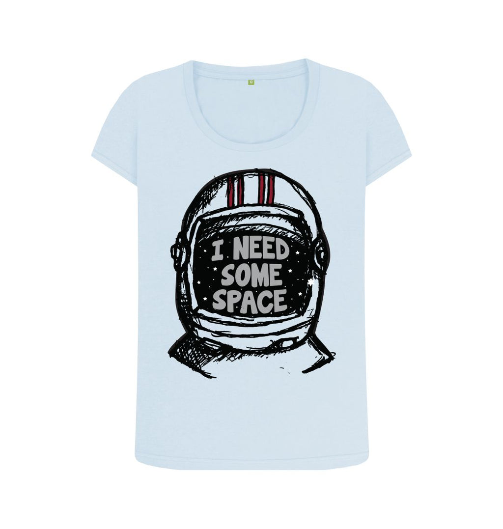 I Need Some Space Print Women T-Shirts