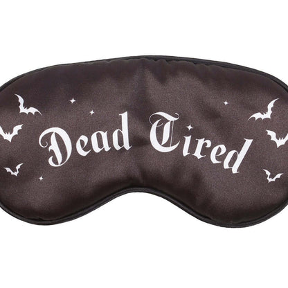 Gothic Gifts Sleep Mask Dead Tired Satin - QHA UK