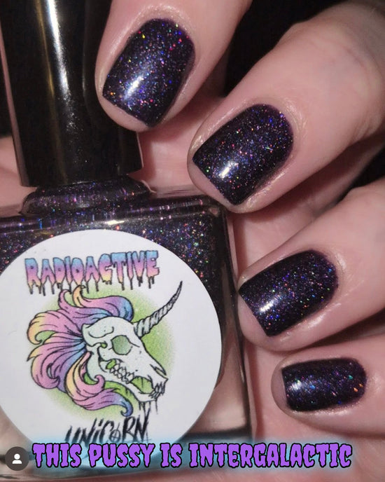 Radioactive Unicorn Nail Polish This P*ssy Is Intergalactic 10ml - QHA UK
