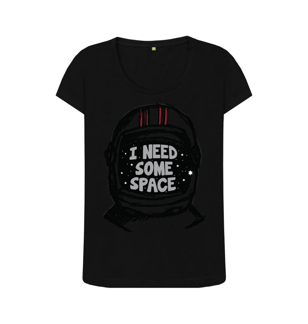 I Need Some Space Print Women T-Shirts